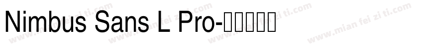 Nimbus Sans L Pro字体转换